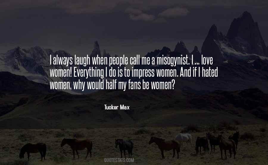 Deludes Himself Quotes #335250