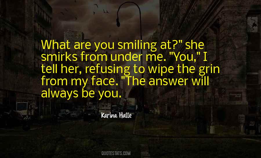 Me Smiling Quotes #145733