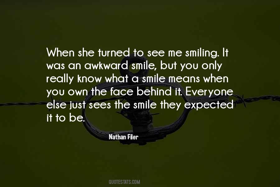 Me Smiling Quotes #263708