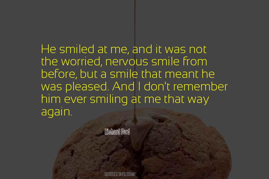 Me Smiling Quotes #402059