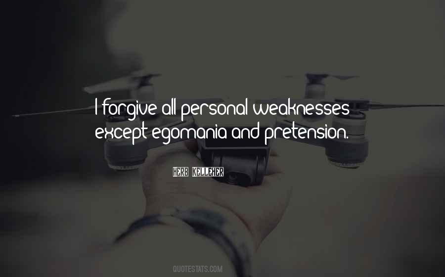Quotes About Personal Weaknesses #1012865