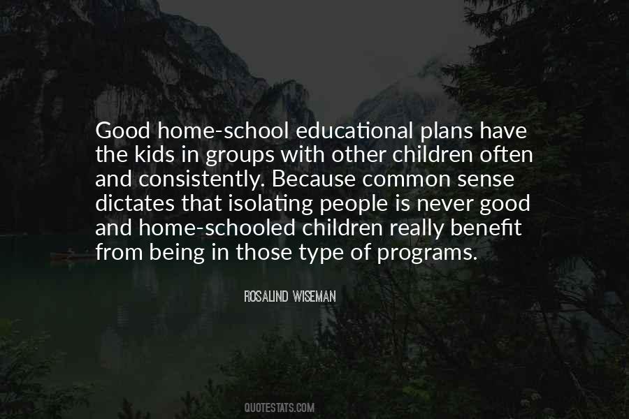 Quotes About Educational Programs #1363549