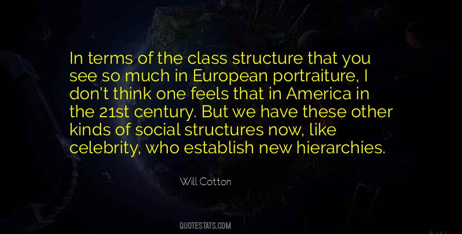 Quotes About Class Structure #1671199