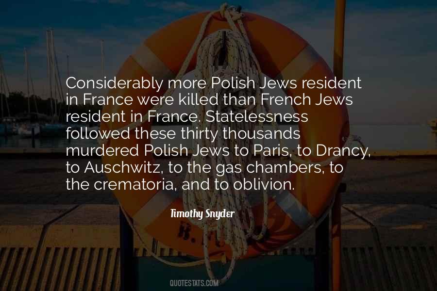 Quotes About Auschwitz #1006559