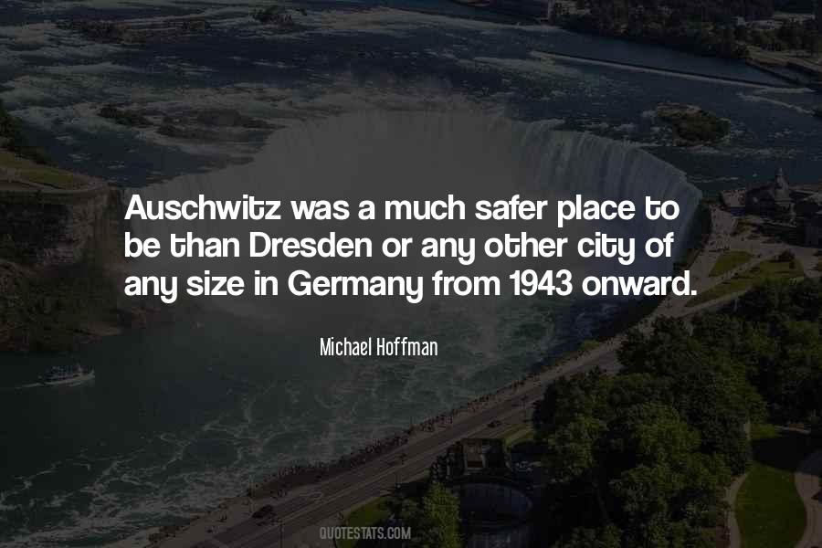 Quotes About Auschwitz #1104095