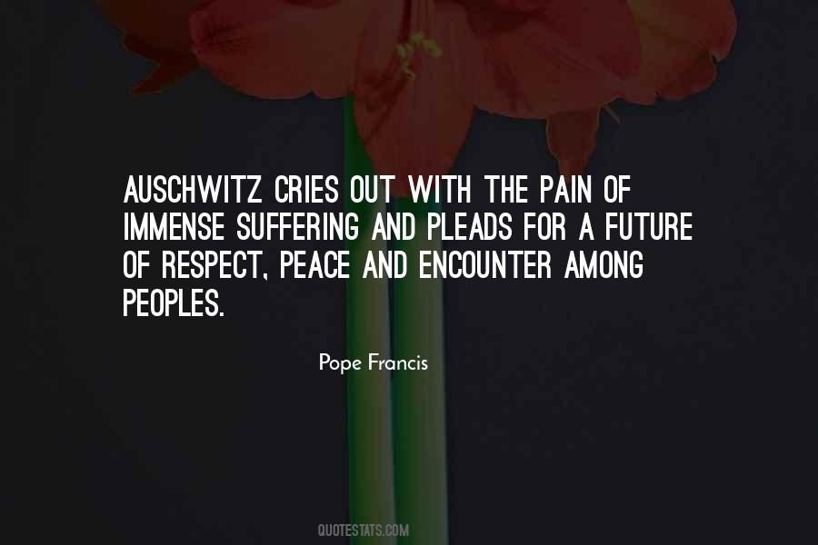 Quotes About Auschwitz #1296583