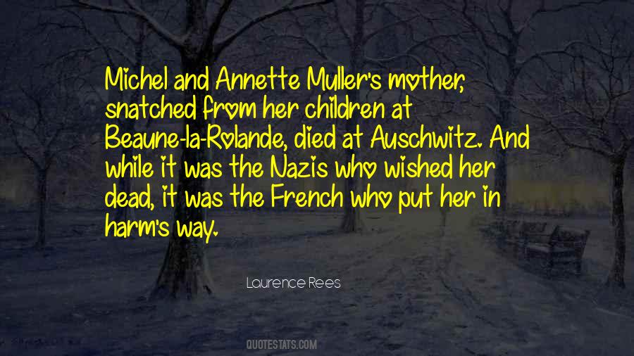 Quotes About Auschwitz #1735484