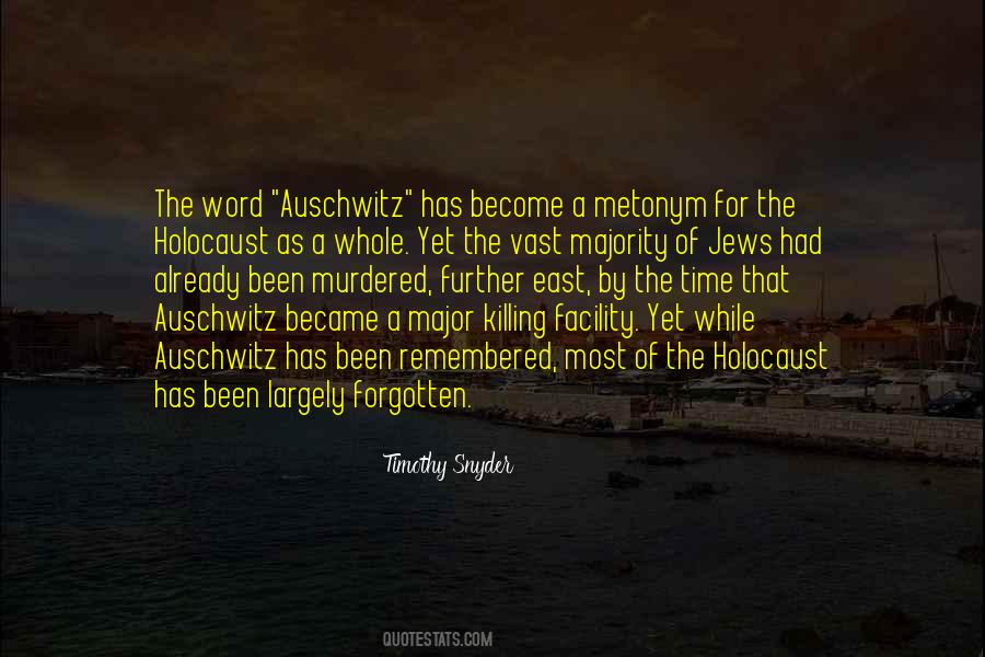 Quotes About Auschwitz #194242