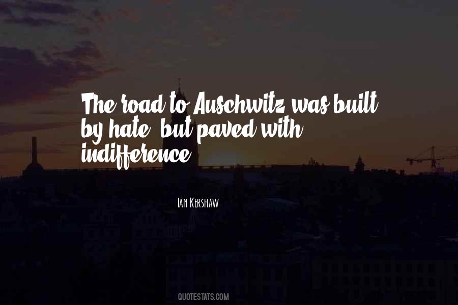 Quotes About Auschwitz #372615