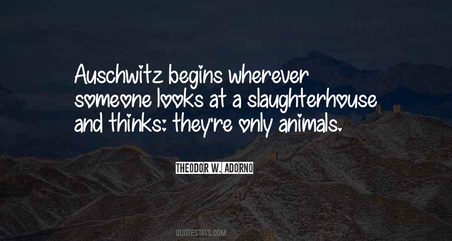 Quotes About Auschwitz #791493