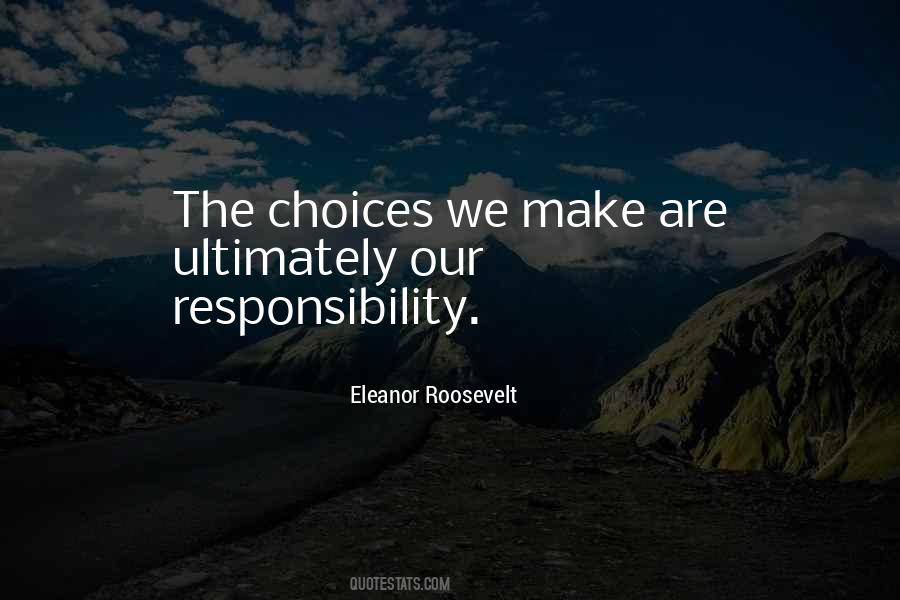 Quotes About Personal Responsibility And Accountability #981373