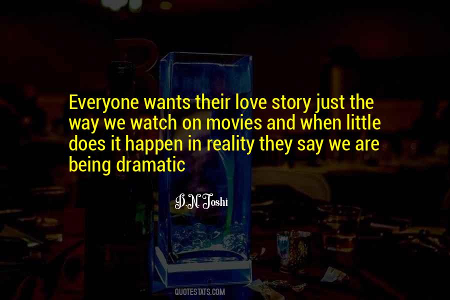 Reality Story Quotes #1031770