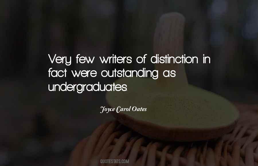 Quotes About Being Outstanding #381587