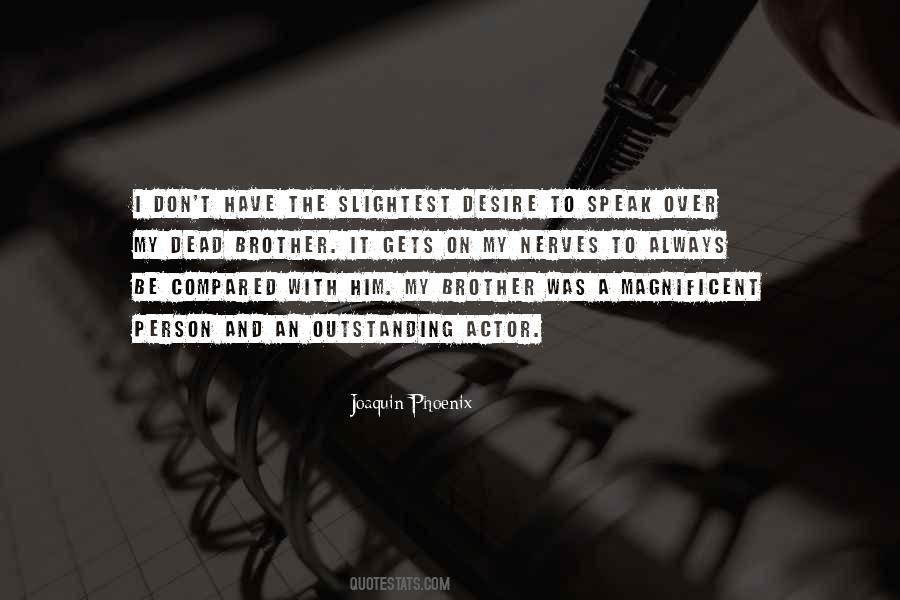 Quotes About Being Outstanding #68297