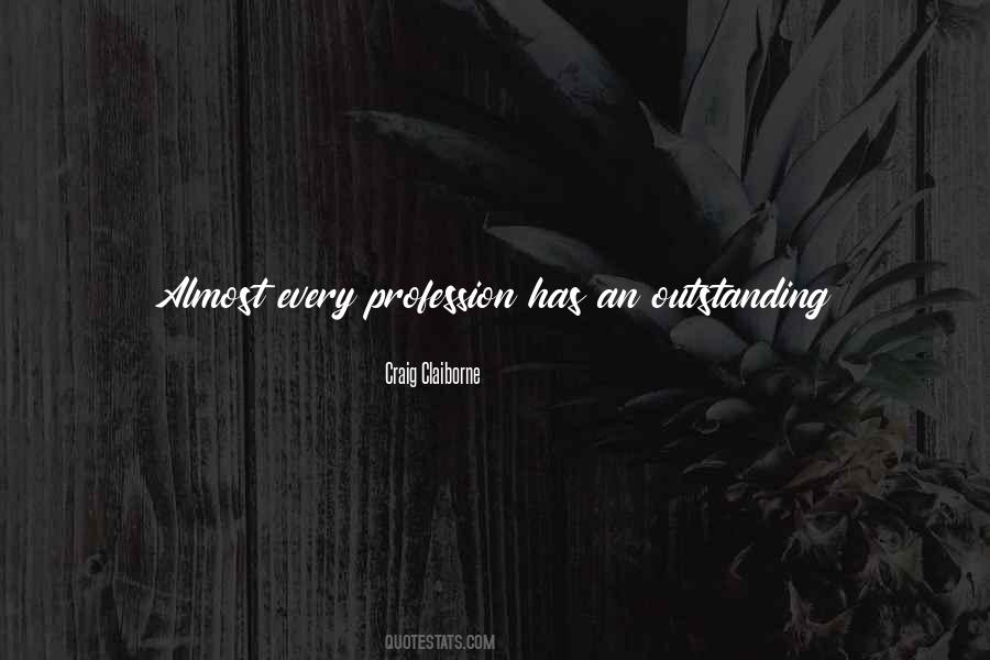 Quotes About Being Outstanding #91169