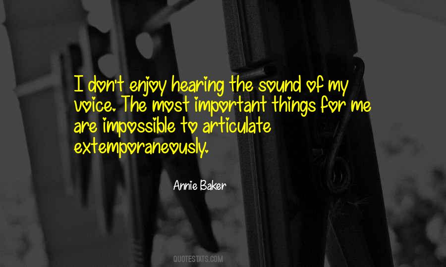 Quotes About Hearing Things #1162830