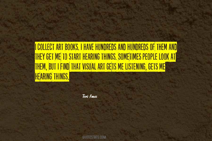 Quotes About Hearing Things #1325332