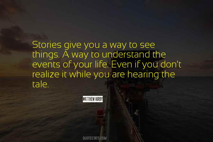 Quotes About Hearing Things #1389752