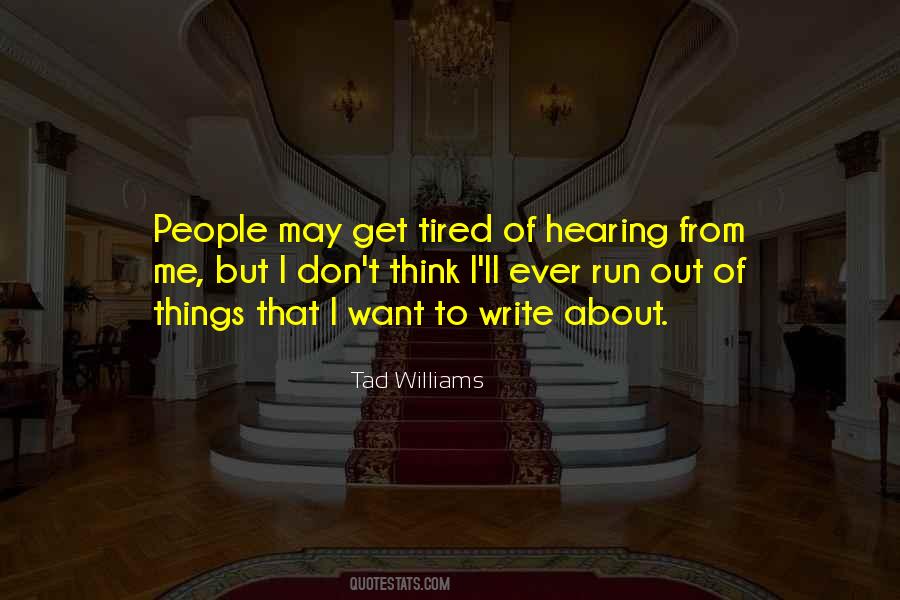 Quotes About Hearing Things #600206