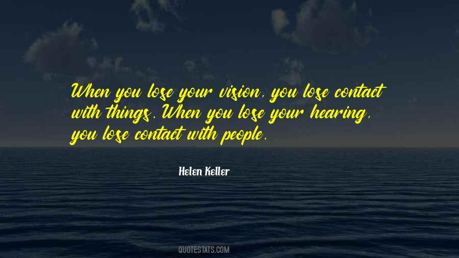 Quotes About Hearing Things #74288