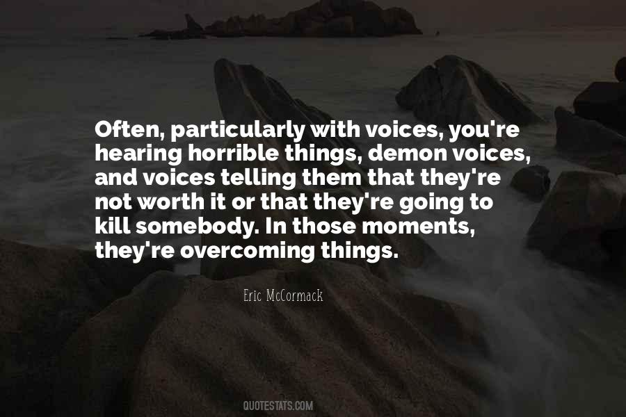 Quotes About Hearing Things #752719