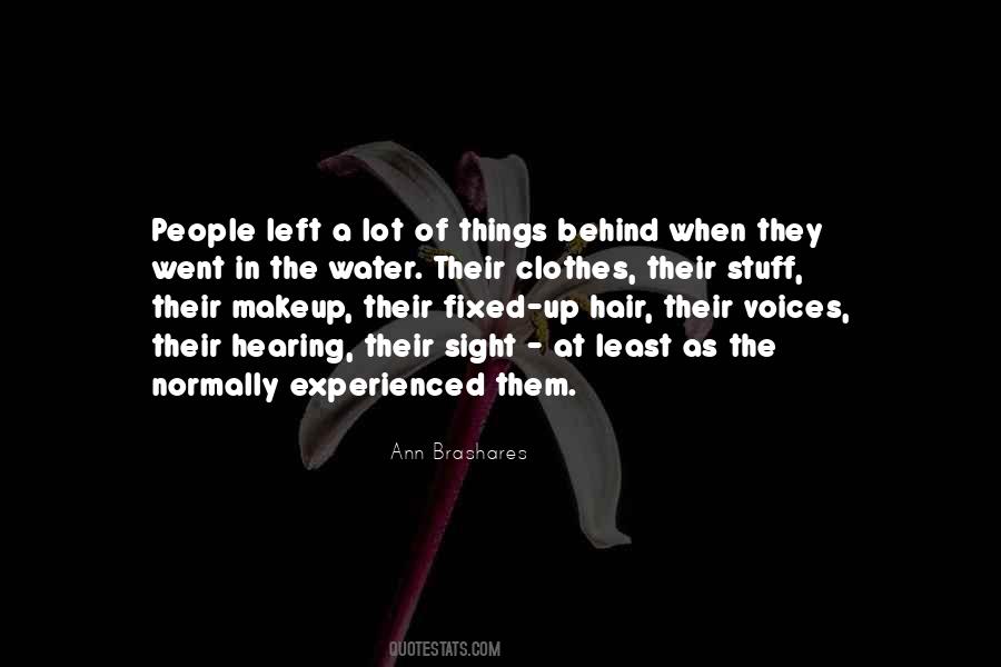 Quotes About Hearing Things #830279