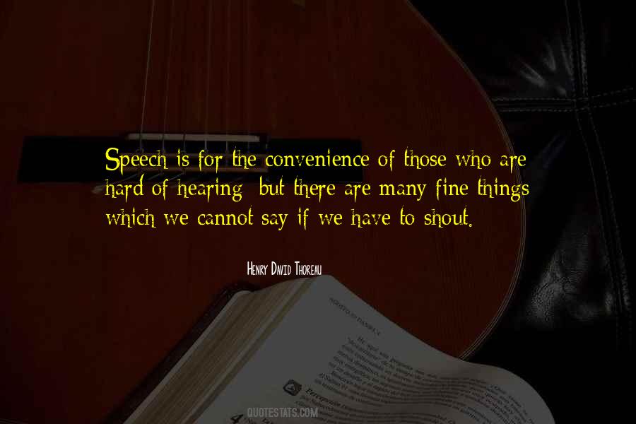 Quotes About Hearing Things #897748