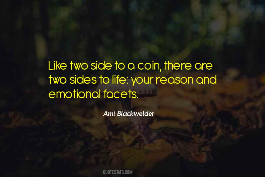 Quotes About Having Two Sides #9438