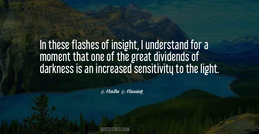 Quotes About Light Flashes #1766978