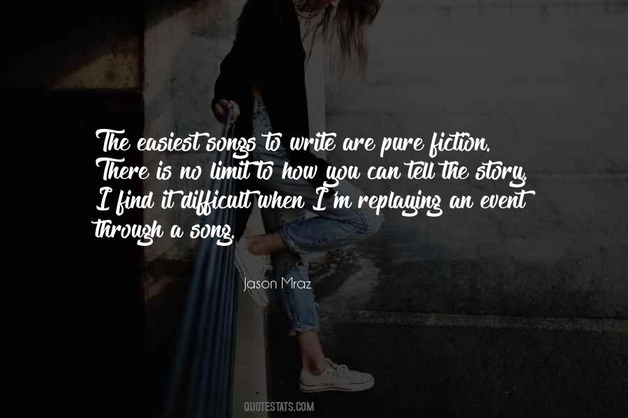 Story You Can Write Quotes #241277