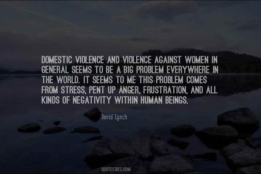 Quotes About Violence In The World #32476