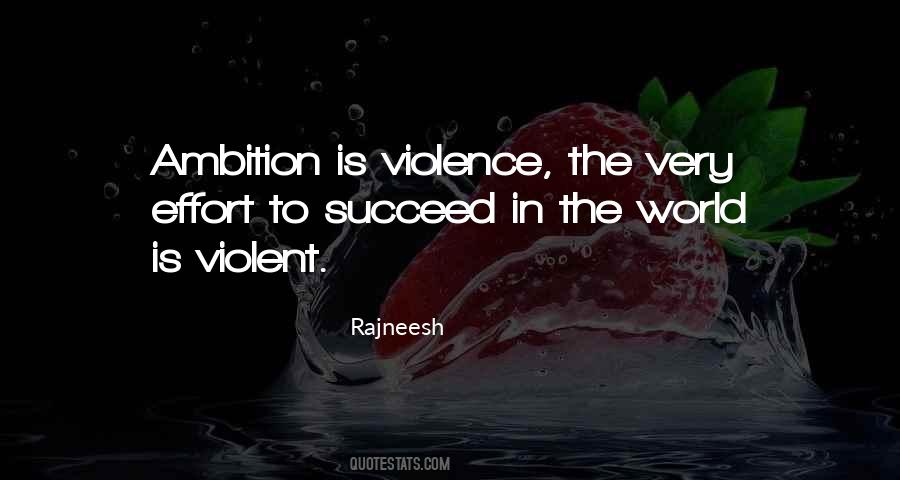 Quotes About Violence In The World #370474