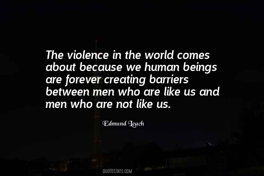 Quotes About Violence In The World #514002