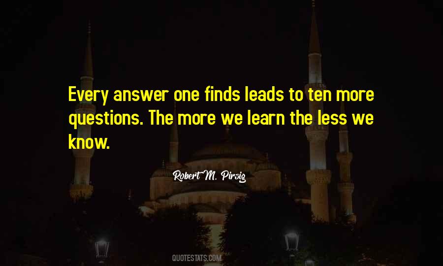 Quotes About Answers To Questions #135106