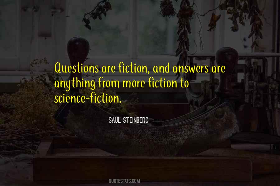 Quotes About Answers To Questions #183812