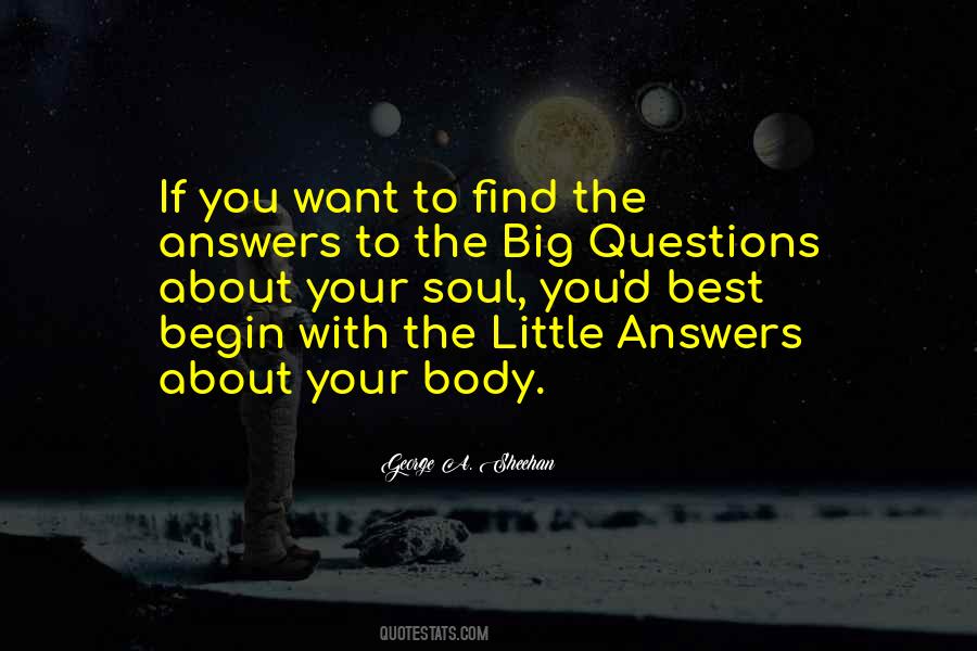 Quotes About Answers To Questions #272160