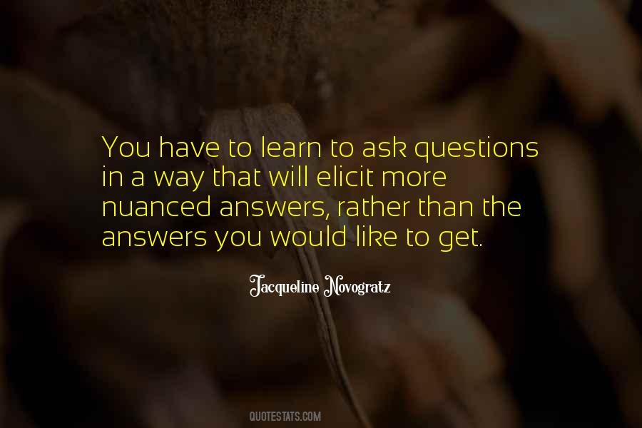 Quotes About Answers To Questions #64128