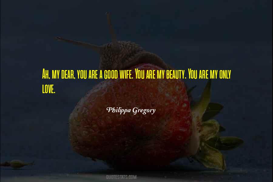 Quotes About A Good Wife #904576