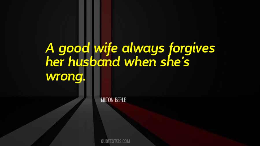 Quotes About A Good Wife #934320