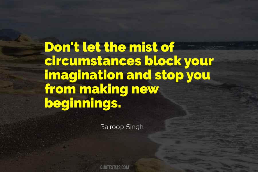 Quotes About New Beginnings #493263