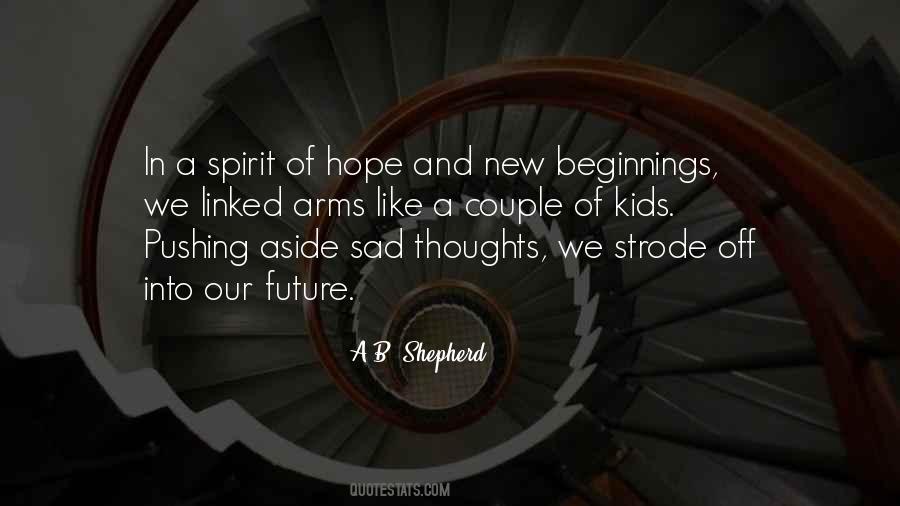 Quotes About New Beginnings #558550