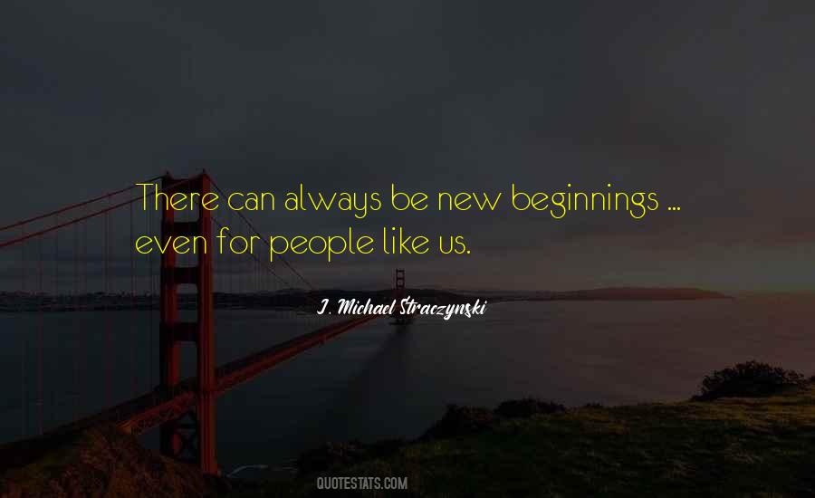 Quotes About New Beginnings #842099