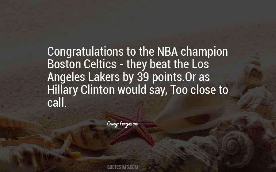 Quotes About Boston Celtics #1358857