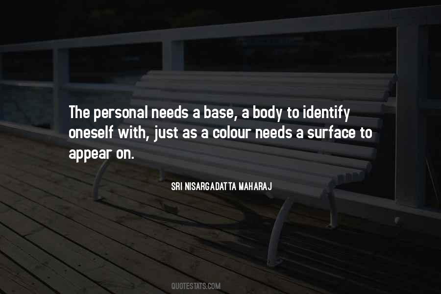 Quotes About Personal Needs #1233978