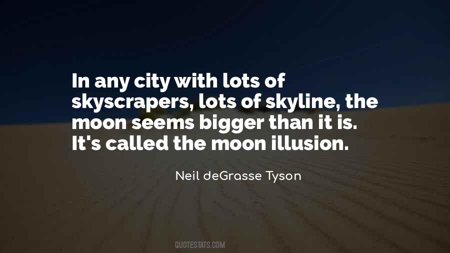 Quotes About The Skyline #230287