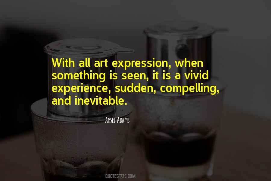 Quotes About Expression #1704987