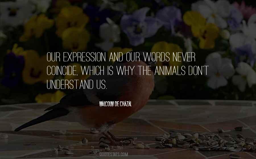 Quotes About Expression #1772908