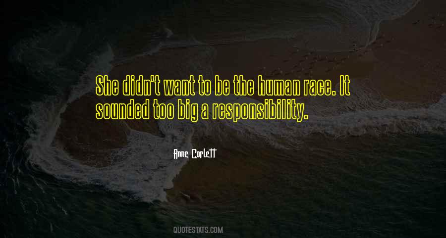 Big Responsibility Quotes #1291659