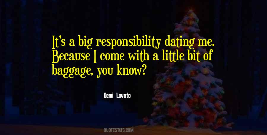 Big Responsibility Quotes #1762461