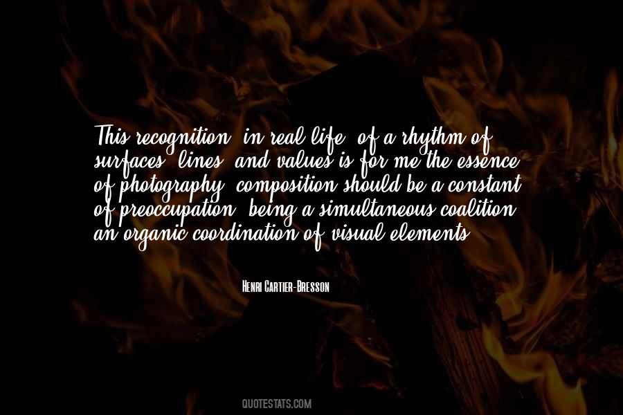 Quotes About Organic Life #1216737